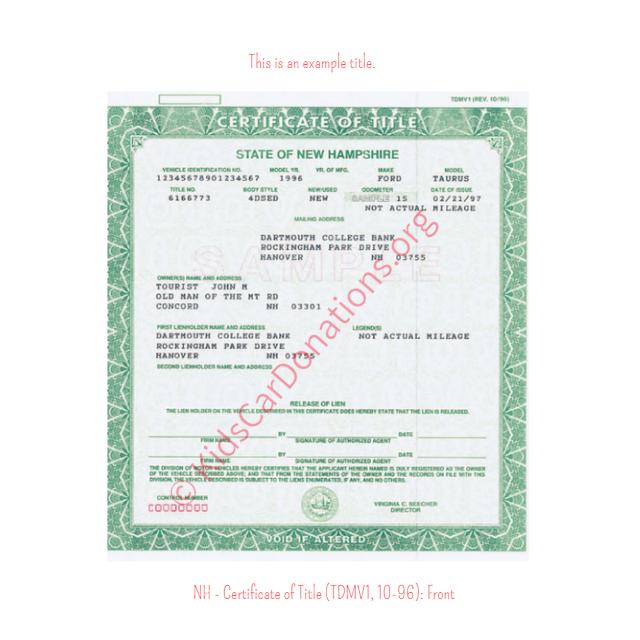 This is an Example of New Hampshire Certificate of Title (TDMV1, 10-96) Front View | Kids Car Donations